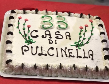 33 COMPLEANNO PER LA CASA DI PULCINELLA